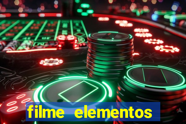 filme elementos completo dublado drive